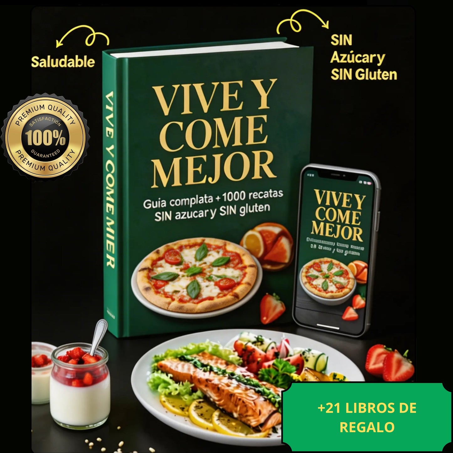 EBOOK "Vive y Come Mejor" + Como Organizar tus Comidas + Pan Alimenticio + 21 REGALOS